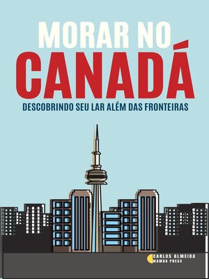cover image of Morar no Canadá